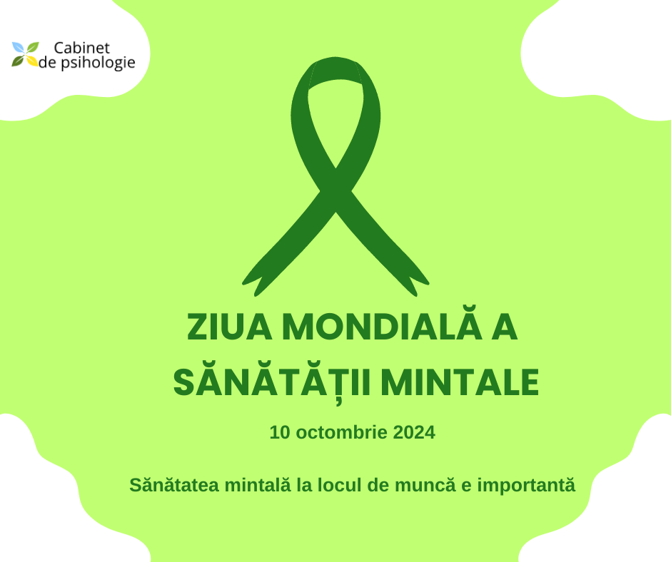 Ziua Mondială a Sănătății&nbsp;Mintale